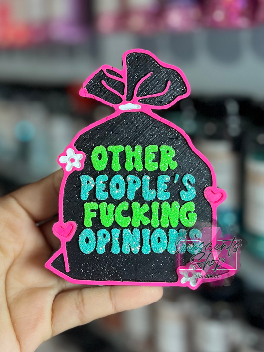 Other People’s Fucking Opinions Trash Bag