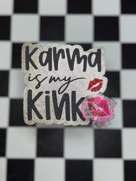 Karma Is My Kink