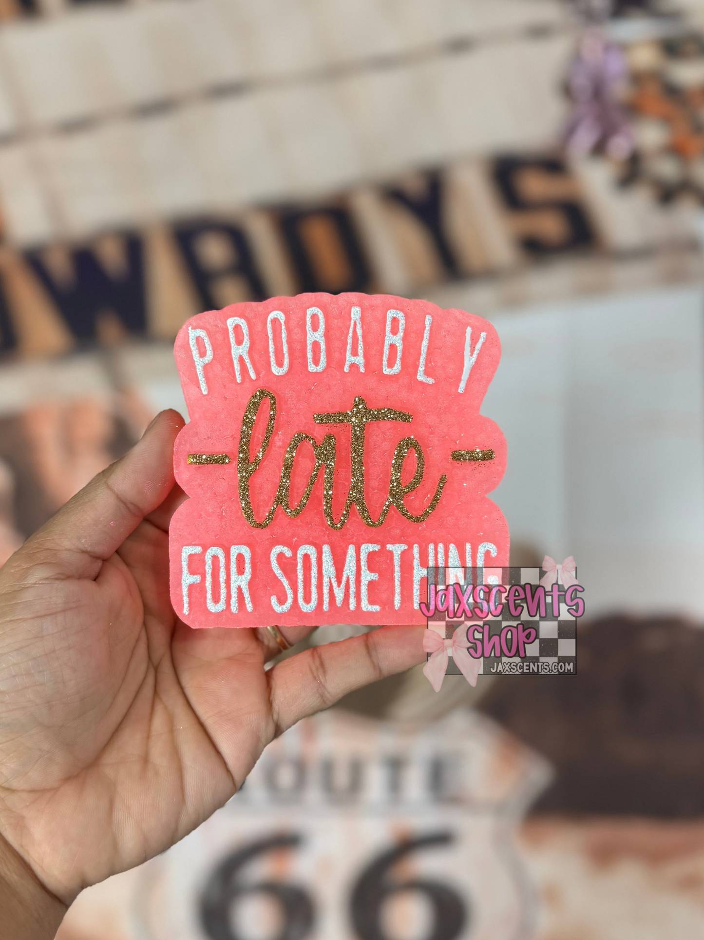 Probably Late for Something Car Freshie