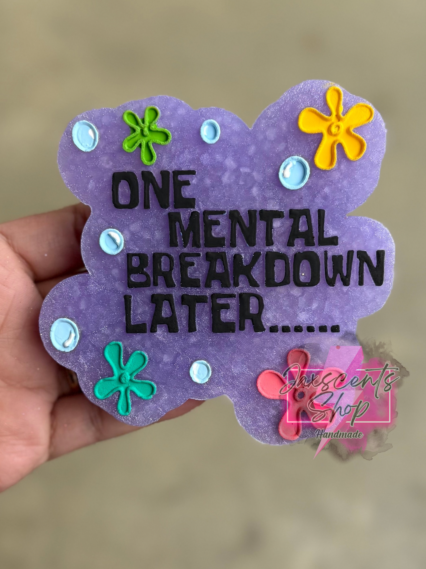 One mental breakdown later
