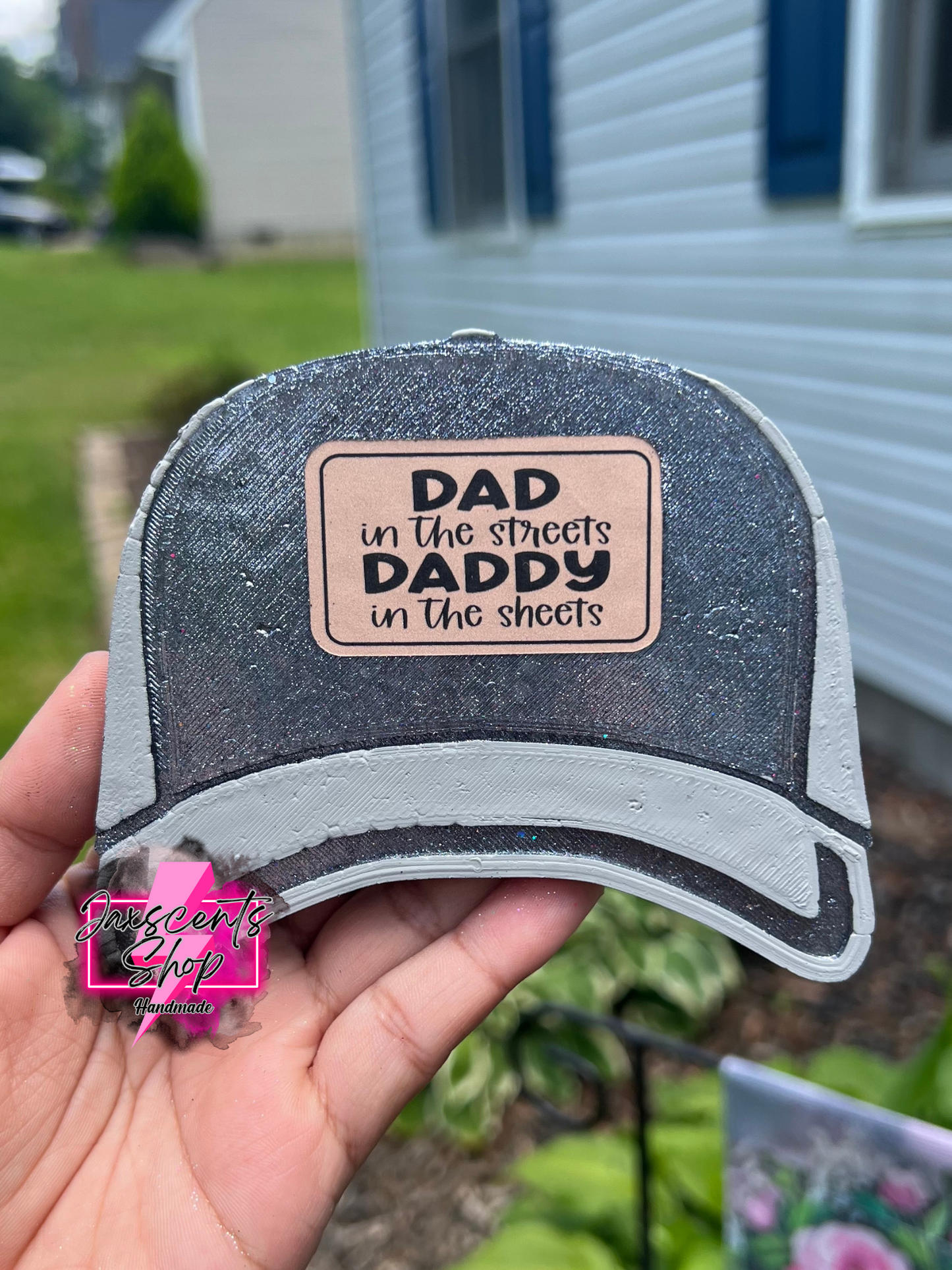 Dad in the streets, daddy in the sheets HAT