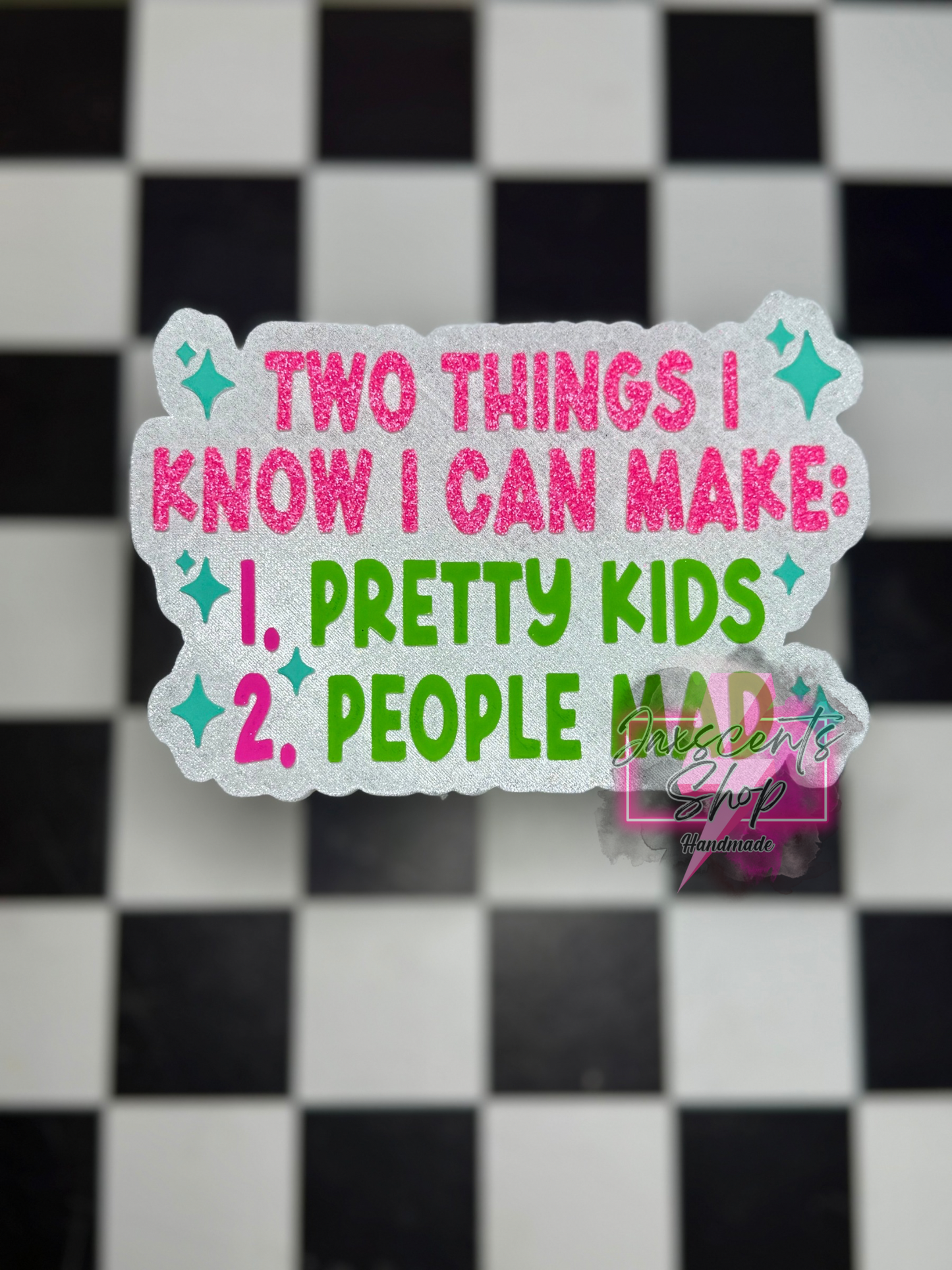 Two Things I Know I Can Make