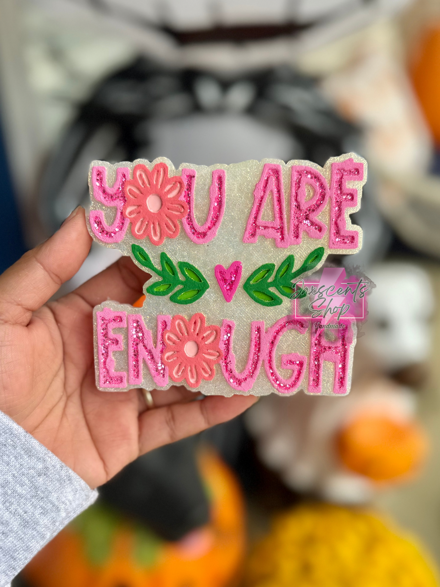 Floral You Are Enough