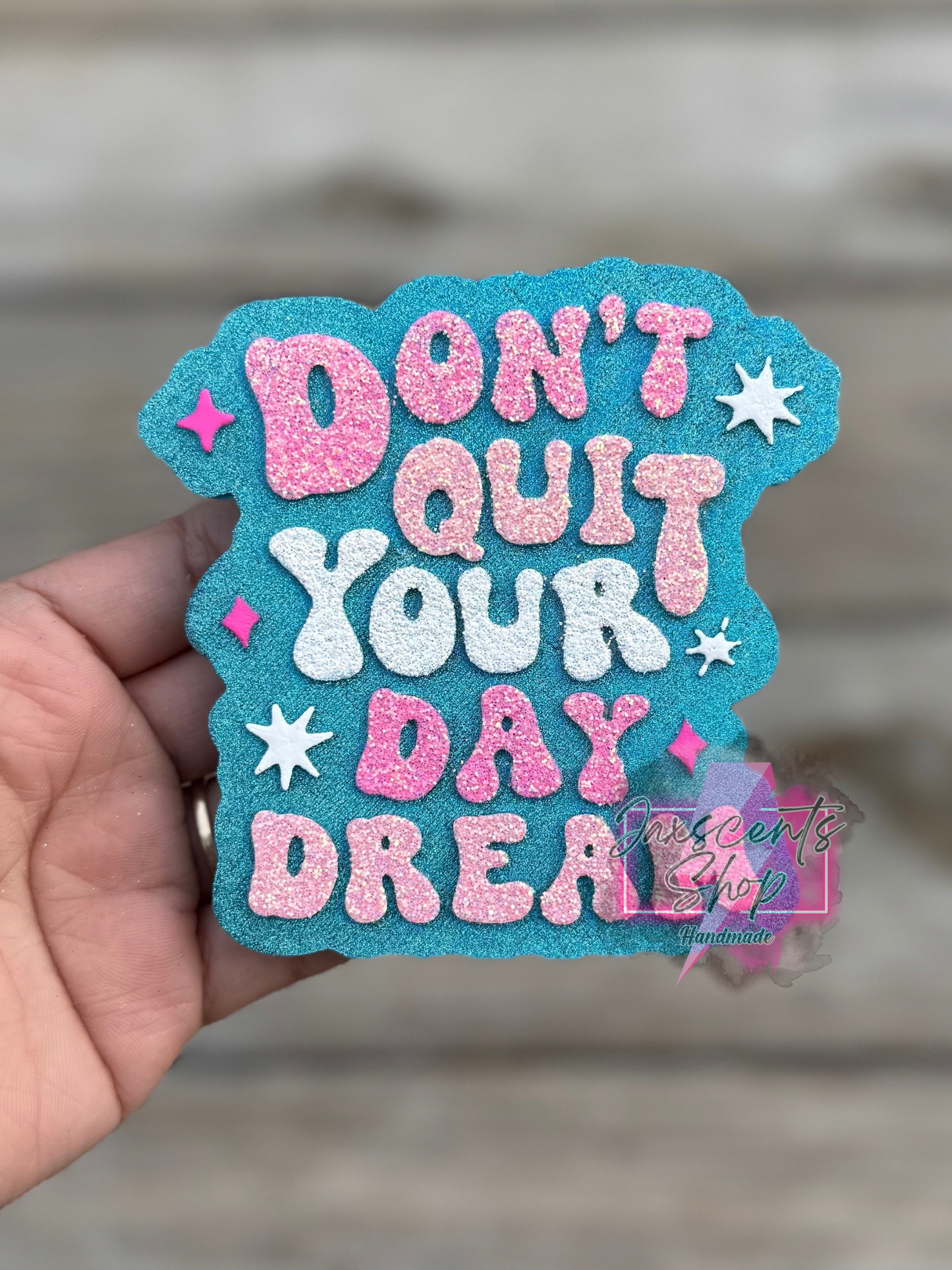Don’t Quit Your Day Dream