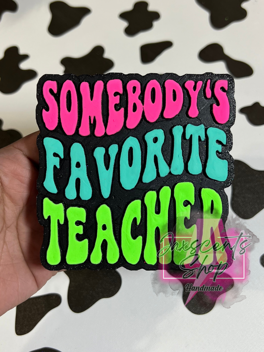 Somebody’s Favorite Teacher