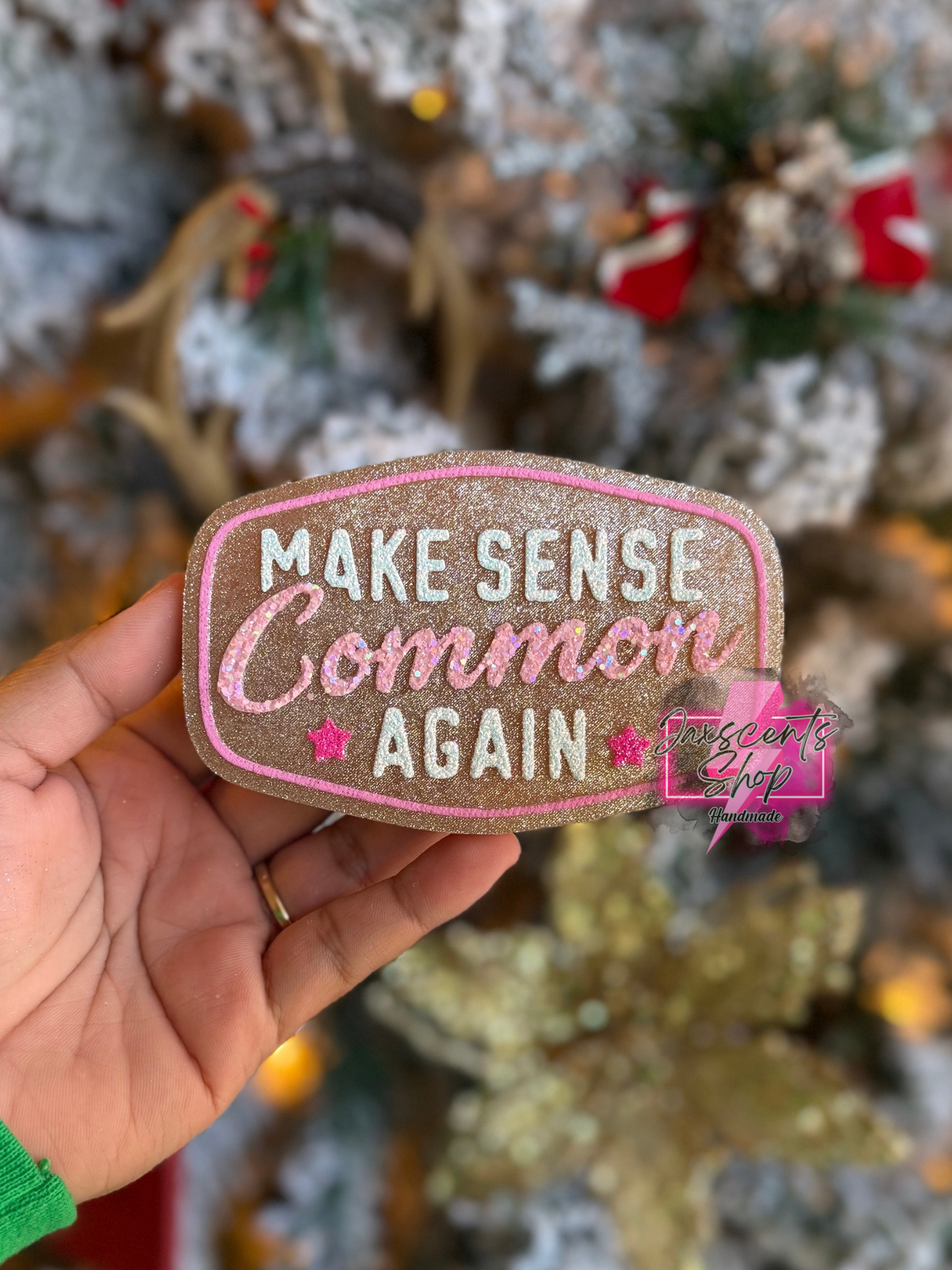 Make Sense Common Again Car Freshie