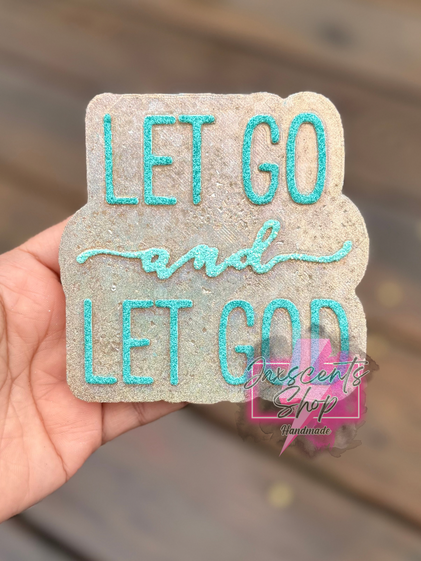 Let Go & Let God
