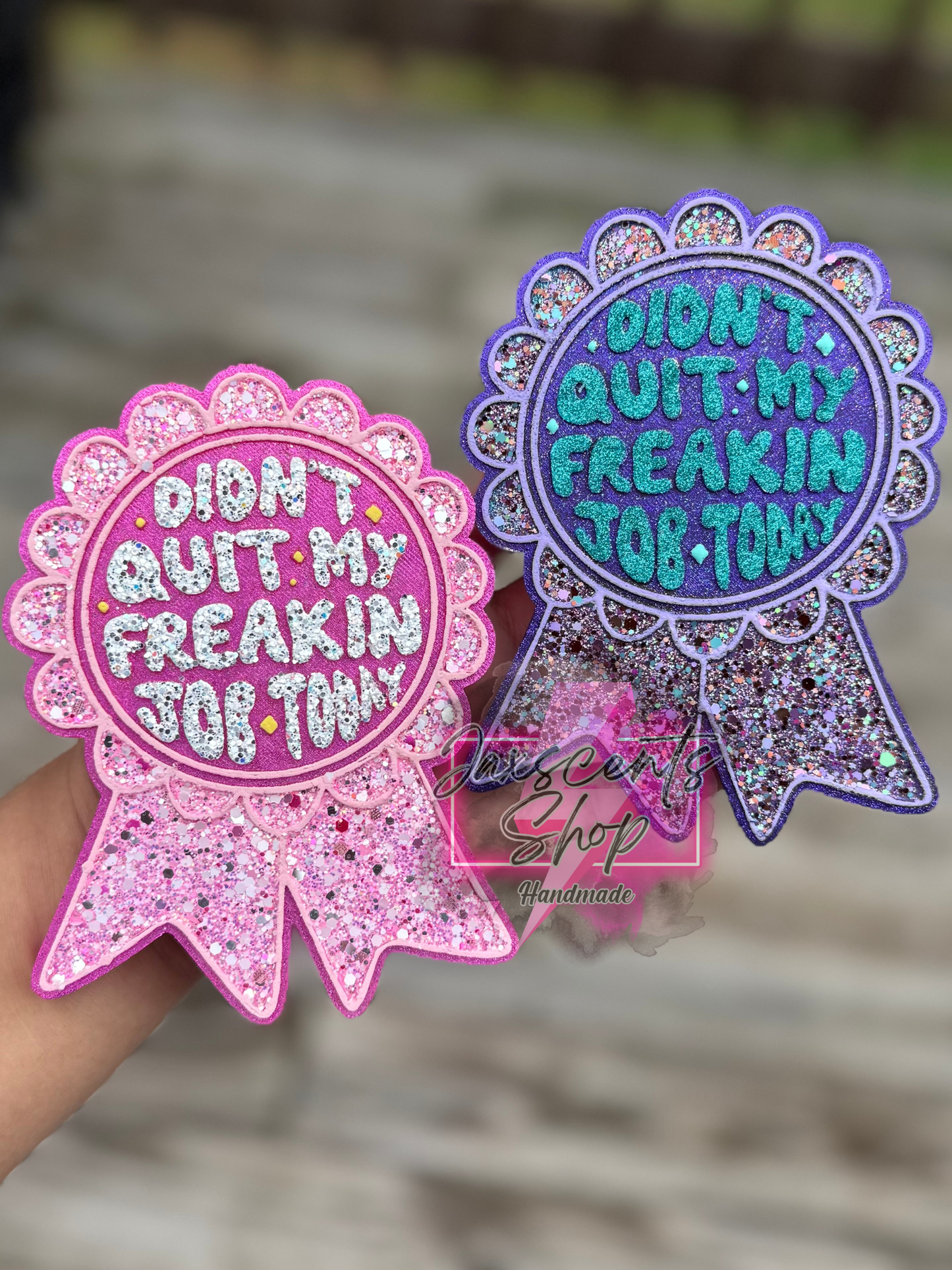 Didn’t Quit My Freakin Job Today Award
