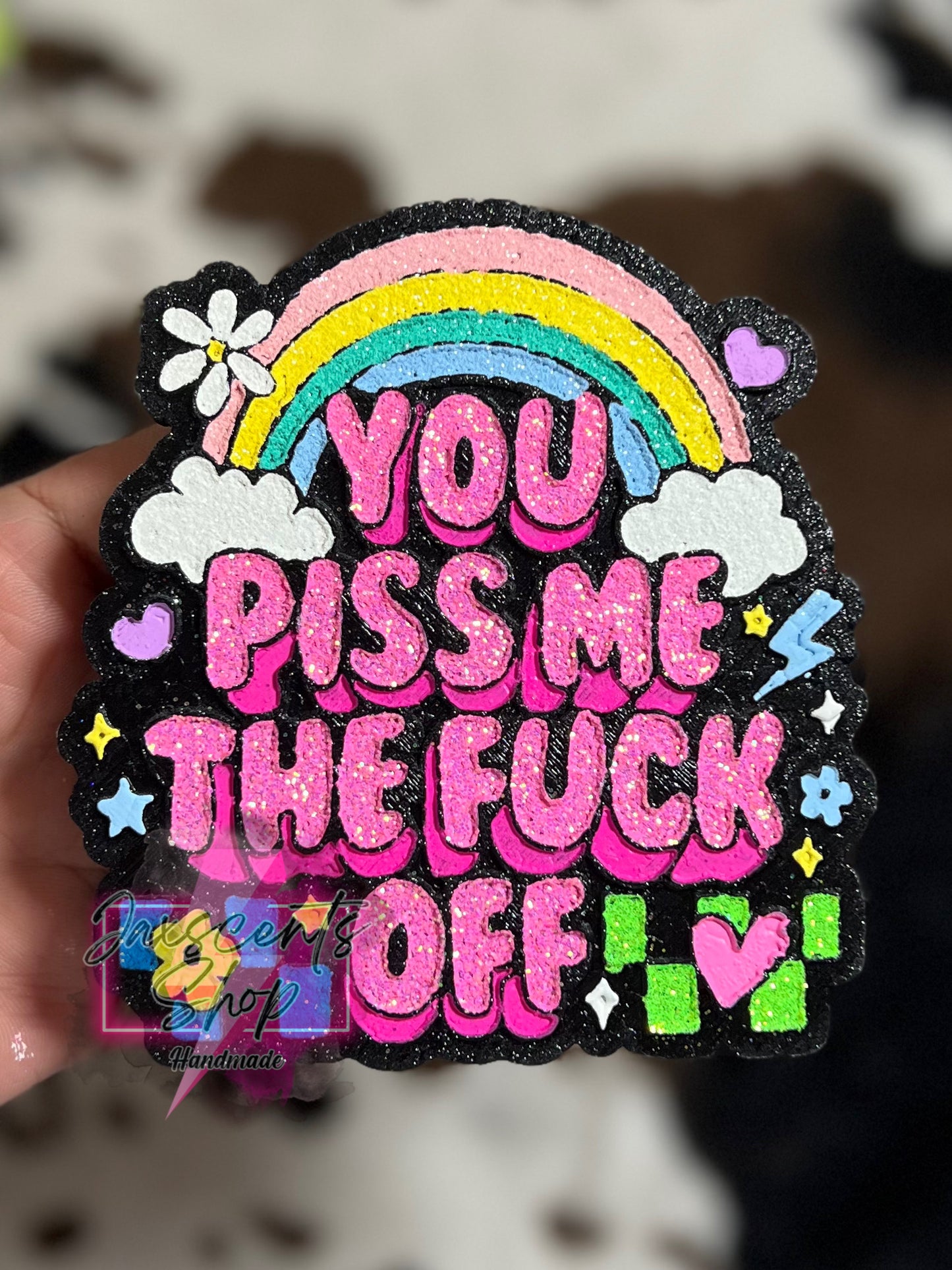 You Piss Me The Fuck Off