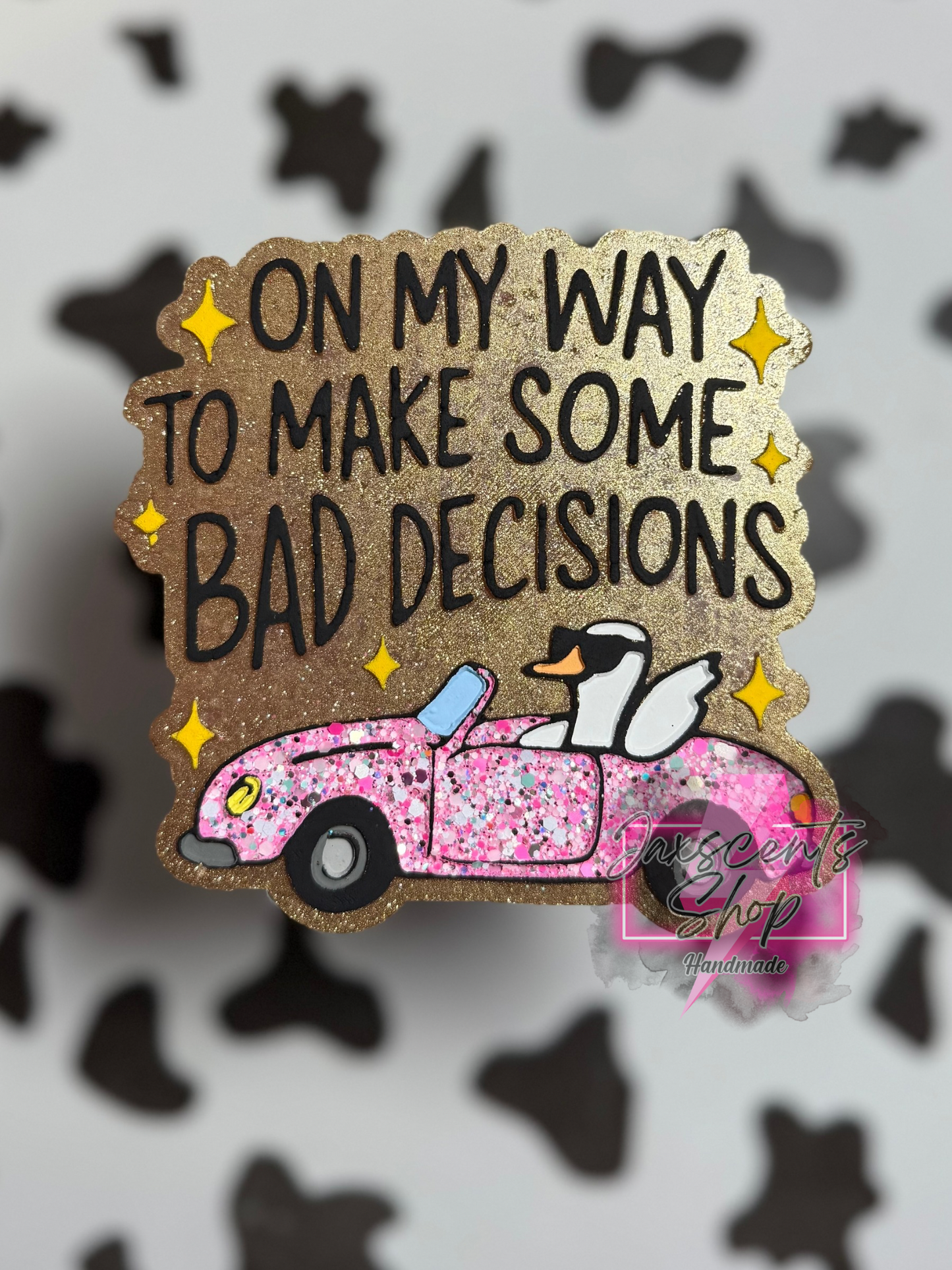 On My Way To Make Some Bad Decisions