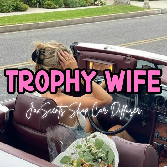 Trophy Wife Car Diffuser