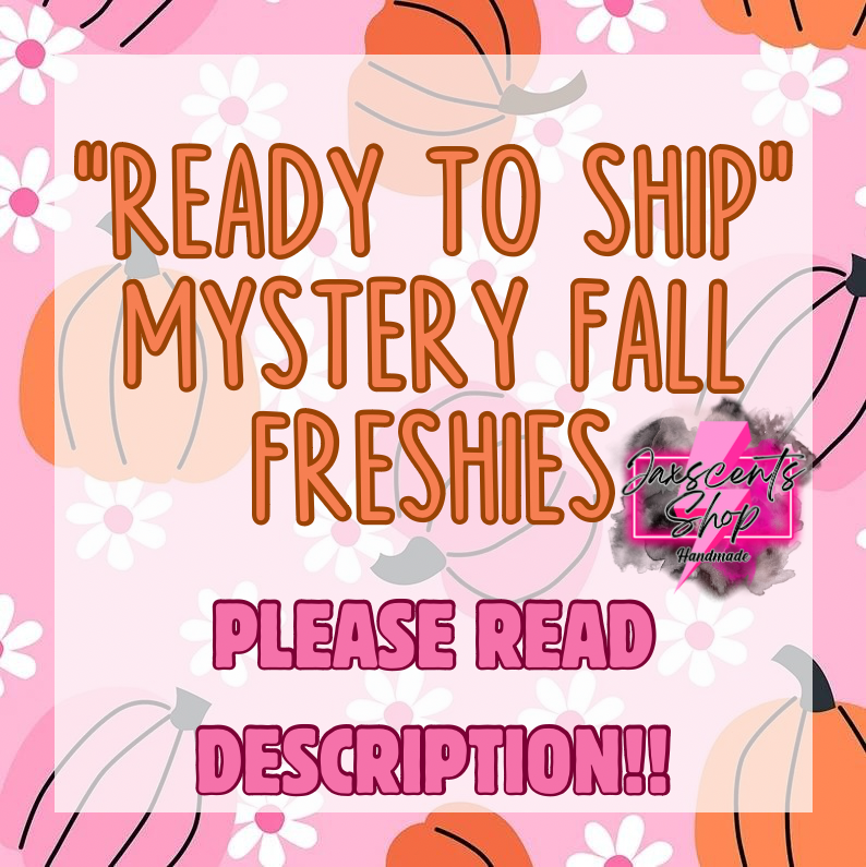 RTS Mystery Fall Freshies (PLEASE READ DESCRIPTION)