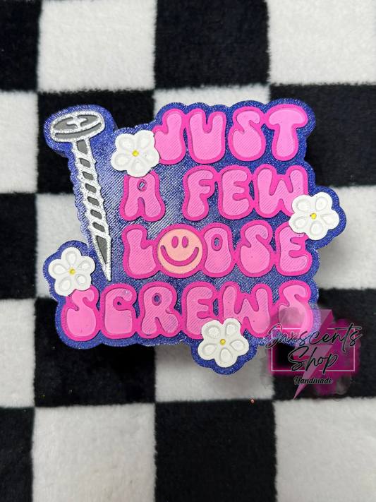 Just A Few Loose Screws