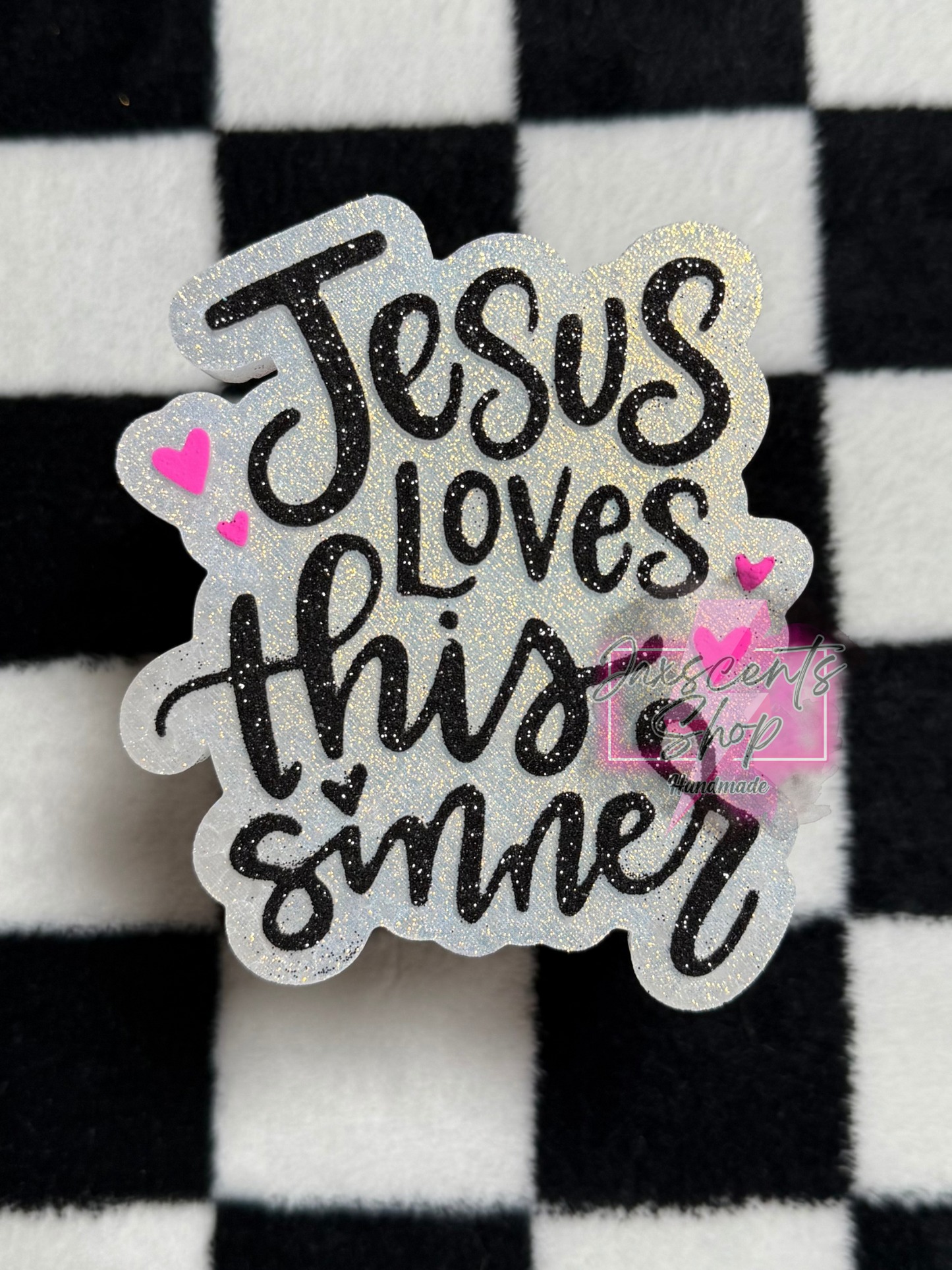 Jesus Loves This Sinner