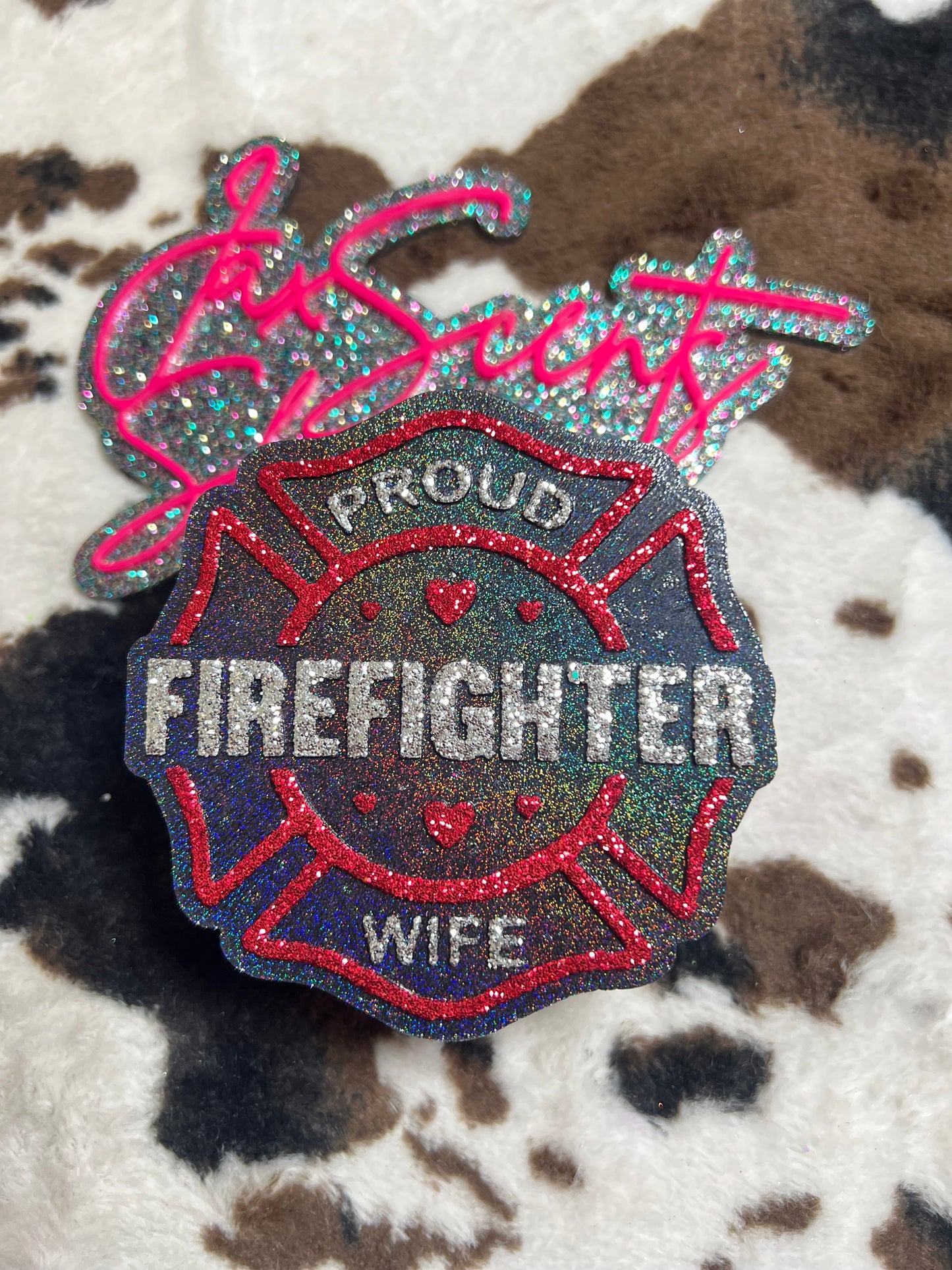 Proud Firefighter Wife