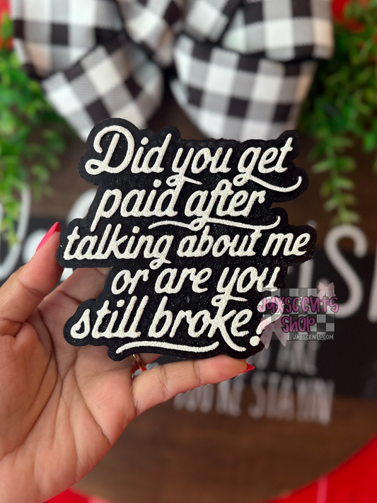 Did You Get Paid Car Freshie