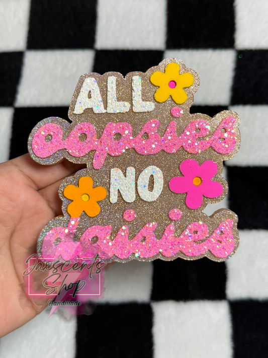 All Oopsies No Daisies