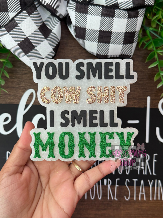 You Smell Cow Shit Car Freshie