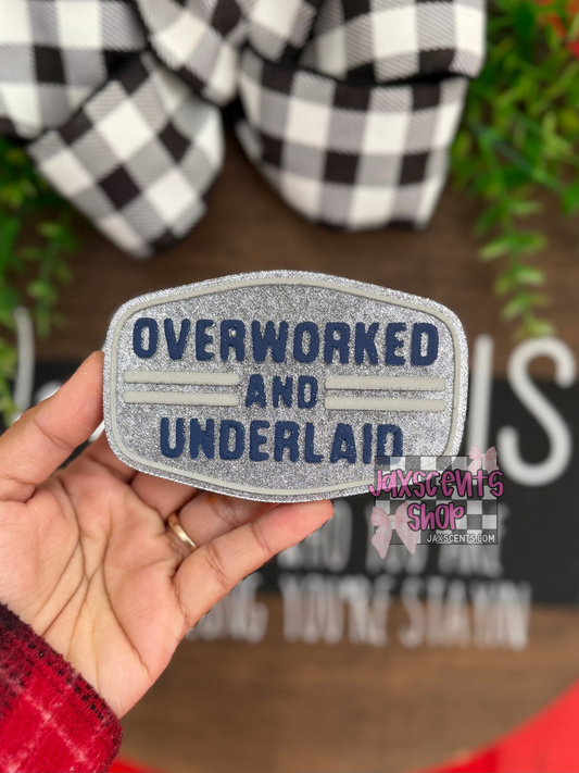 Overworked and Underlaid Car Freshie