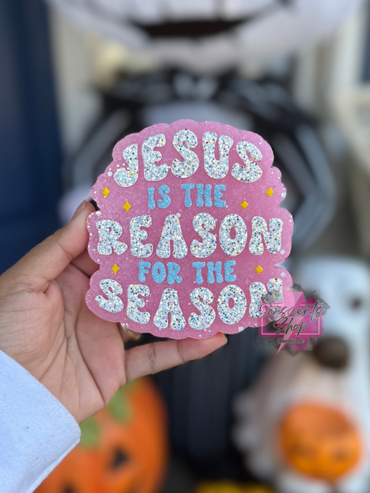 Jesus Is The Reason For The Season