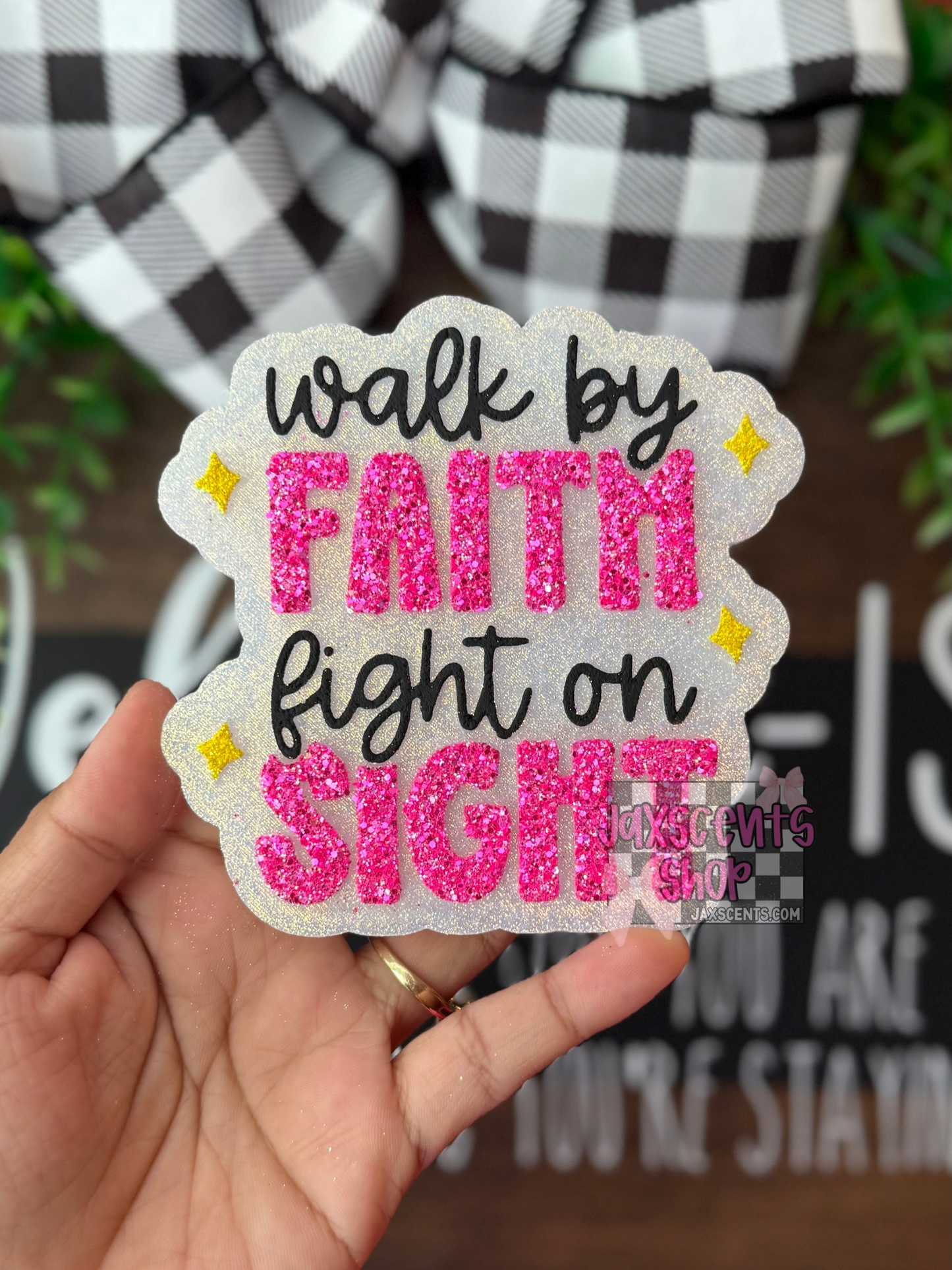 Walk by Faith, Fight on Sight Car Freshie