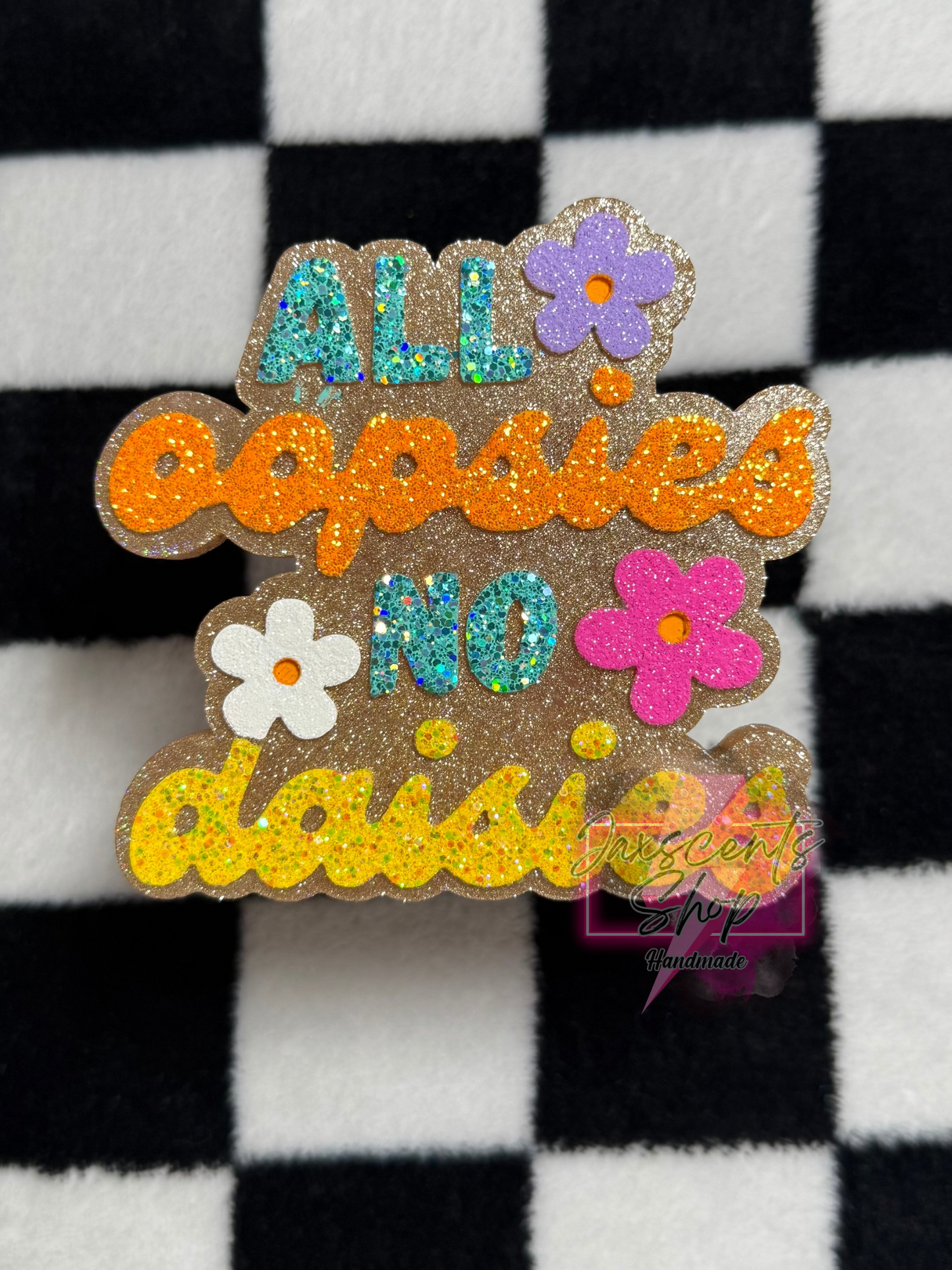 All Oopsies No Daisies
