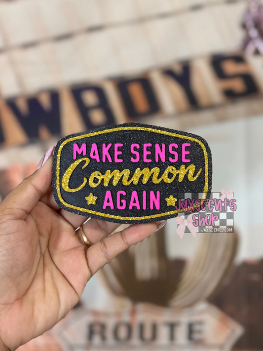 Make Sense Common Again Car Freshie