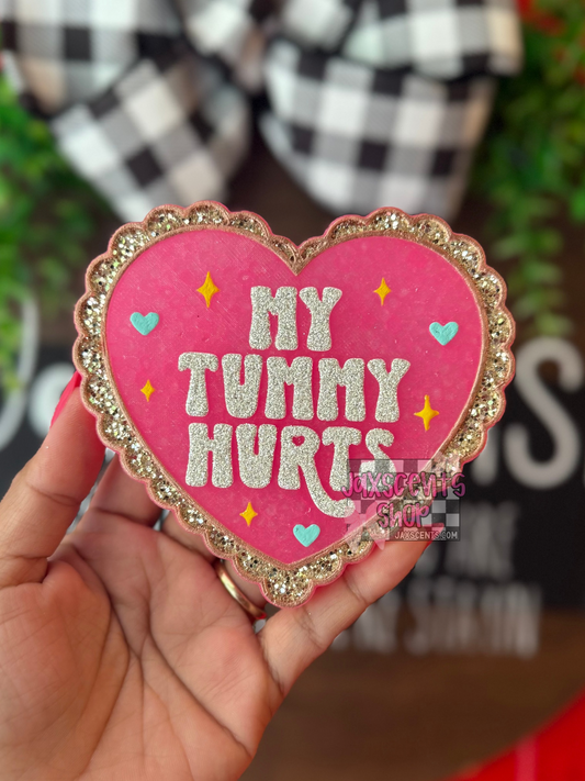 My Tummy Hurts Car Freshie