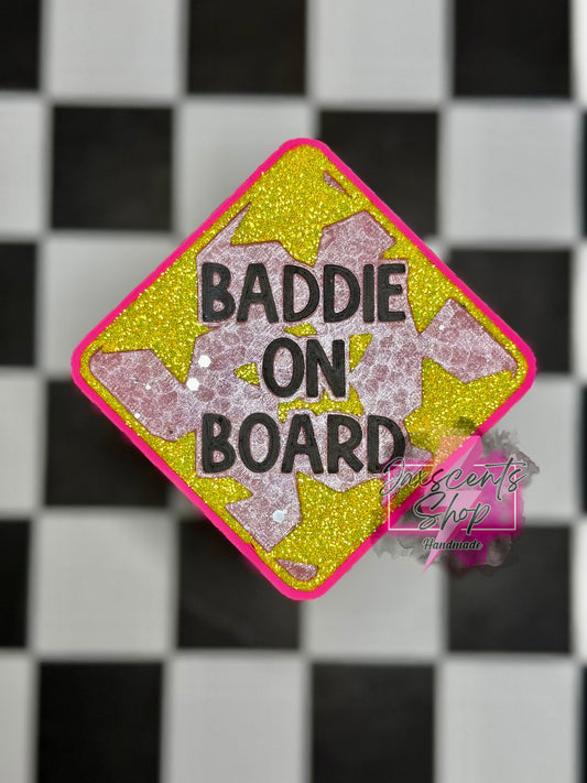Baddie On Board