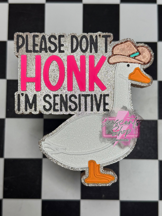 Please Don’t Honk I’m Sensitive