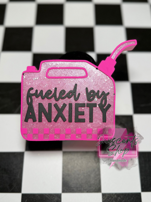 Fueled By Anxiety
