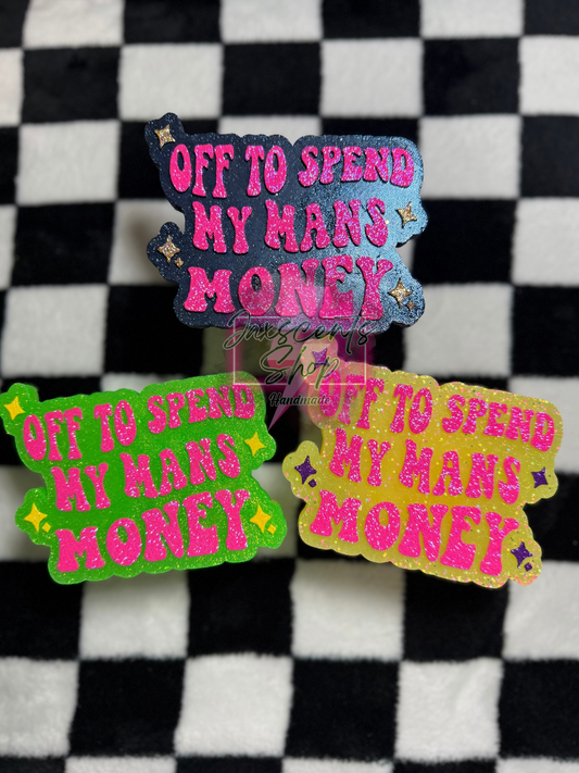Off To Spend My Man’s Money