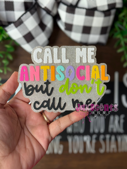 Call Me Antisocial Car Freshie