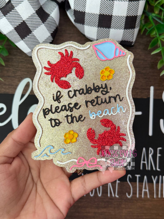 If Crabby, Please Return to the Beach Car Freshie