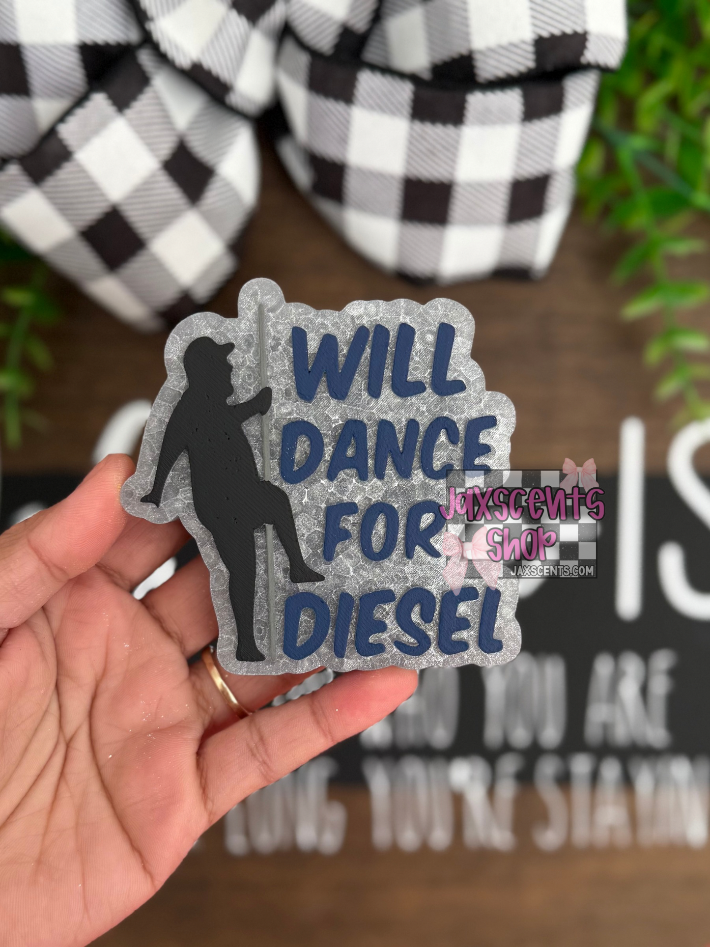 Will Dance For Diesel Car Freshie